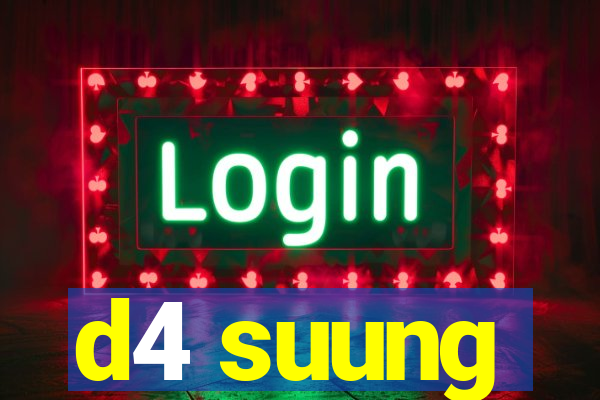 d4 suung